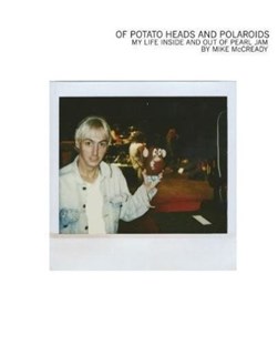 Of potato heads and polaroids by Mike McCready