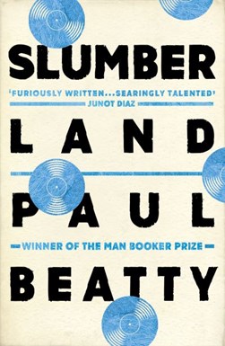 Slumberland P/B by Paul Beatty