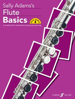Sally Adams's flute basics Pupil's book by Sally Adams