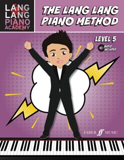The Lang Lang Piano Method: Level 5 by Lang Lang