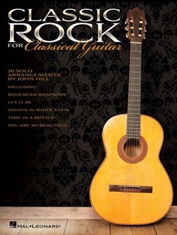 Classic Rock for Classical Guitar by 