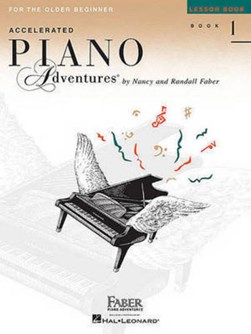 Accelerated Piano Adventures, Book 1, Lesson Book by Nancy Faber