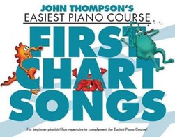 Thompson John Easiest Piano Course First Chart Songs Pf Book by 