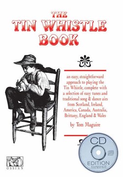 Tin Whistle Book by Tom Maguire