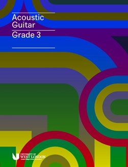 London College of Music Acoustic Guitar Handbook Grade 3 fro by London College of Music Examinations