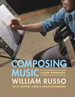 Composing music by William Russo