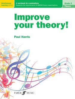 Improve your theory! Grade 2 by Paul Harris