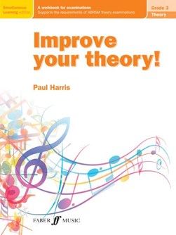 Improve your theory! by Paul Harris