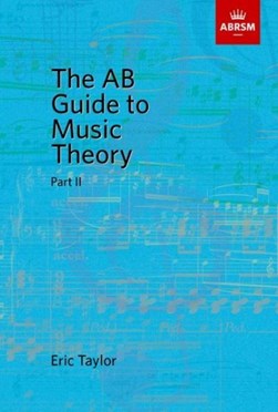 Ab Guide To Music Theory Part by Eric Robert Taylor