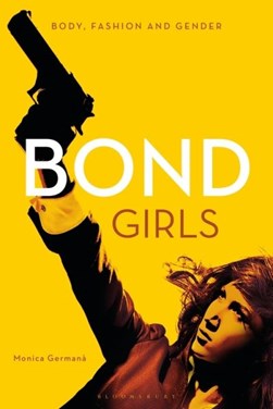 Bond girls by Monica Germanà