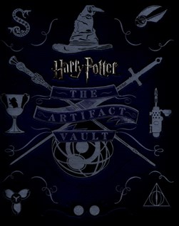 Harry Potter The Artifact Vault H/B by Jody Revenson