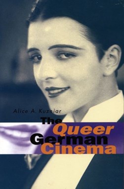 The queer German cinema by Alice A. Kuzniar