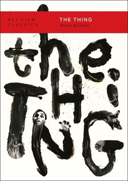 The thing by Anne Billson