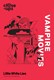 Close Ups Vampire Movies H/B by Charles Bramesco