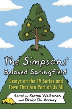 The Simpsons' Beloved Springfield by Karma Waltonen