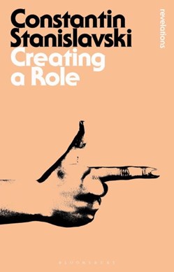 Creating a role by Konstantin Stanislavsky