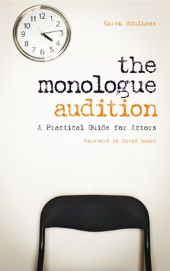 The monologue audition by Karen Kohlhaas