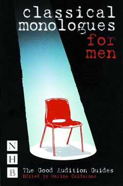 Classical monologues for men by Marina Caldarone