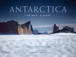 Antarctica by Sebastian Copeland