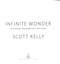 Infinite Wonder H/B by Scott Kelly