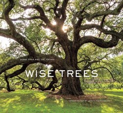 Wise Trees by Diane Cook