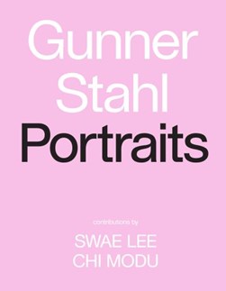 Gunner Stahl - portraits by Garrett McGrath