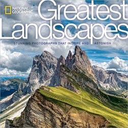 National Geographic Greatest Landscapes H/B by 