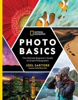 National Geographic photo basics by Joel Sartore