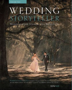 Wedding Storyteller, Vol 2 by Roberto Valenzuela