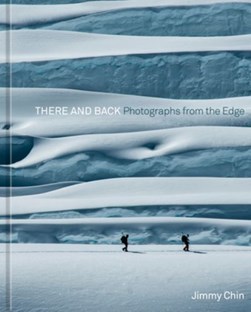 There and back by Jimmy Chin