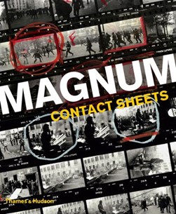 Magnum Contact Sheets P/B by Kristen Lubben