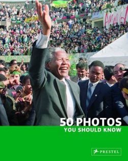 50 Photos You Should Know  P/B by Brad Finger