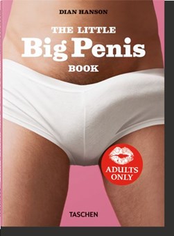 The big penis book by Dian Hanson