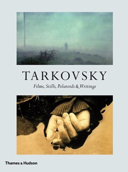 Tarkovsky by Andrei A. Tarkovskii