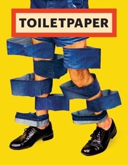 Toiletpaper: Issue 14 by Maurizio Cattelan