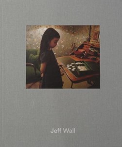 Jeff Wall by 