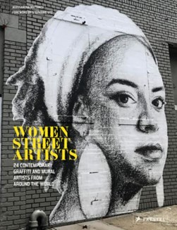 Women street artists by Alessandra Mattanza