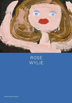 Rose Wylie: painting a noun... by Rose Wylie