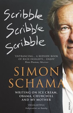 Scribble, scribble, scribble by Simon Schama