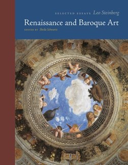 Renaissance and Baroque art by Leo Steinberg