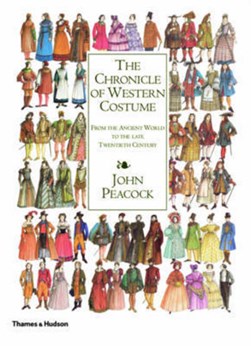 The chronicle of Western costume by John Peacock