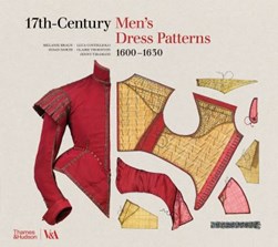 17th-century men's dress patterns 1600-1630 by Melanie Braun