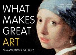 What makes great art by Andy Pankhurst