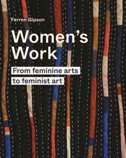 Women's work by Ferren Gipson