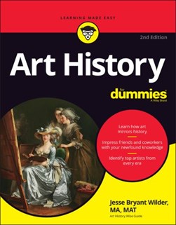 Art history for dummies by Jesse Bryant Wilder