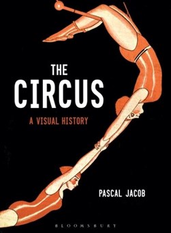 The circus by Pascal Jacob