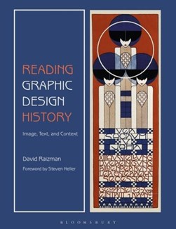 Reading graphic design history by David Seth Raizman