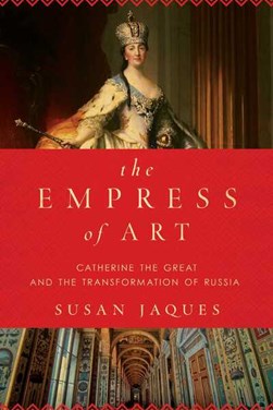 The empress of art by Susan Jaques