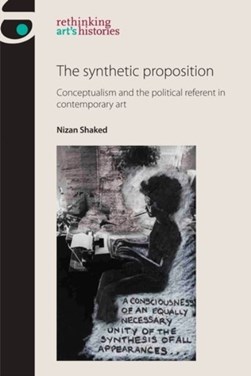 The synthetic proposition by Nizan Shaked