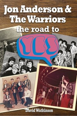Jon Anderson & The Warriors by David Watkinson